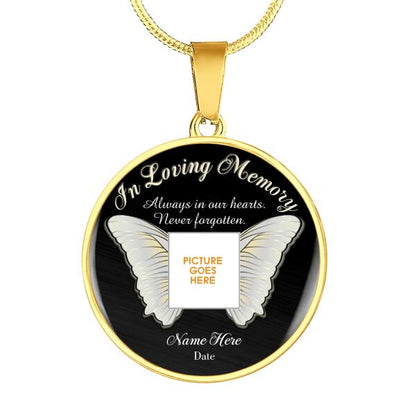 Personalized Memorial Circle Necklace Always In Our Heart In Loving Memory Butterfly For Mom Dad Grandma Daughter Son Custom Memorial Gift M162