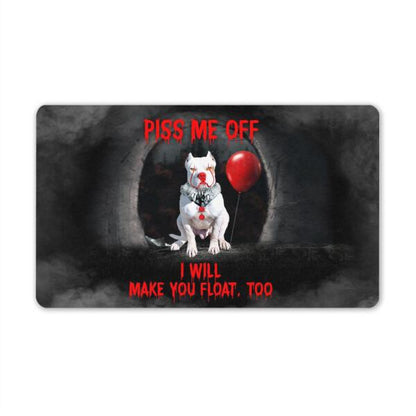 Custom Dog Doormat For Halloween Piss Me Off I Will Make You Float IT Dog Doormat Black D10