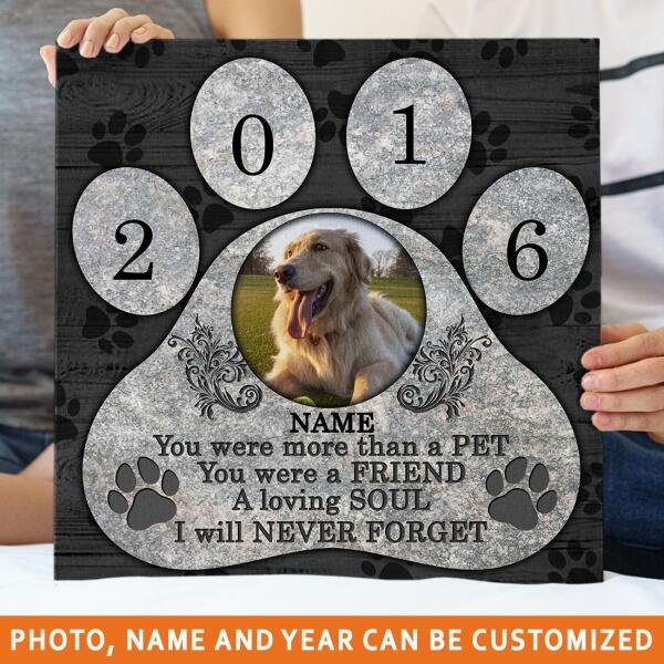 Personalized Dog Memorial Square Canvas You Were More Than A Pet For Dog Lovers Custom Memorial Gift D13