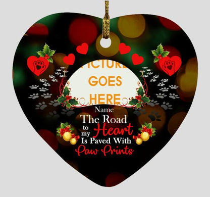 Custom Christmas Memorial Ornament For Loss Of Dog The Road To My Heart Memorial Ornament Black M324