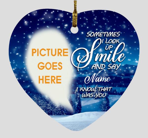 Custom Christmas Memorial Ornament For Loss Of Mom Dad Someone Sometimes I Look Up Smile Memorial Ornament Blue M311