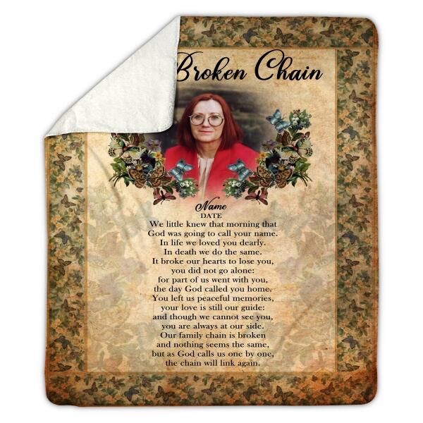 Custom Memorial Blanket With Pictures For Loss Of Dad Mom Someone The Broken Chain Blanket Yellow M327