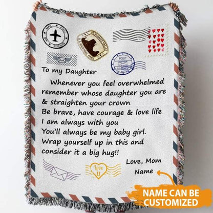 Personalized Family Woven Blanket To My Daughter Whenever You Feel Overwhelmed Letter For Your Daughter Custom Family Gift F11