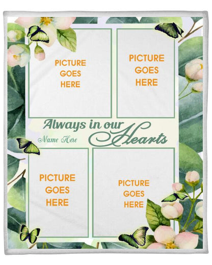 Custom Memorial Blanket With Picture For Lost Loved Ones Always In Our Hearts Butterfly Blanket Green M264