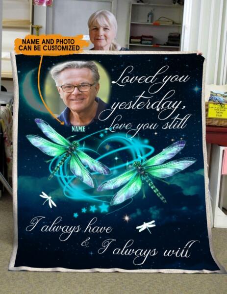 Custom Memorial Blanket With Picture For Lost Loved Ones Loved You Yesterday Dragonfly Blanket Black M251