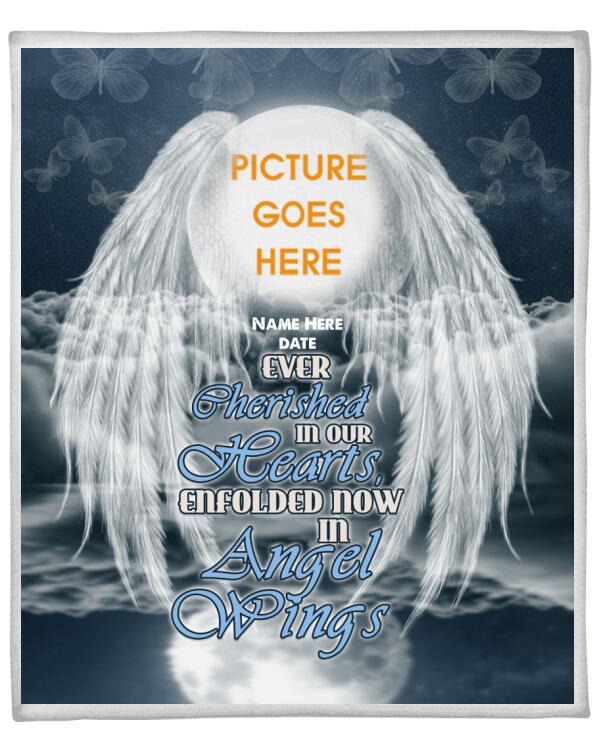 Custom Memorial Blanket For Lost Loved Ones Ever Cherished In Our Hearts Wings Blanket Black M232