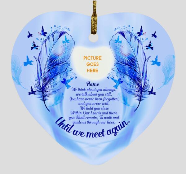 Custom Christmas Memorial Ornament For Loss Of SomeoneWe Think About You Memorial Ornament Blue M326