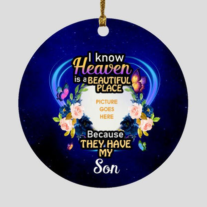 Custom Christmas Memorial Ornament For Loss Of Someone I Know Heaven Is A Beautiful Place Memorial Ornament Blue M328