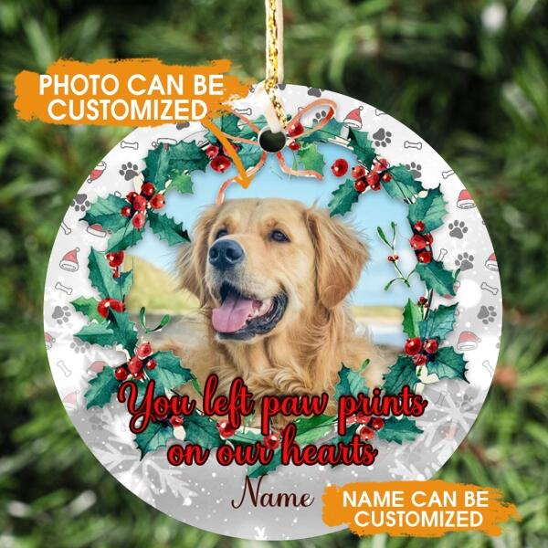 Custom Christmas Memorial Ornament For Loss Of Pet You Left Paw On Our Heart Dog Memorial Ornament White M317