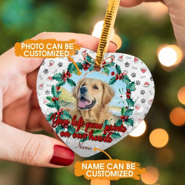 Custom Christmas Memorial Ornament For Loss Of Pet You Left Paw On Our Heart Dog Memorial Ornament White M317