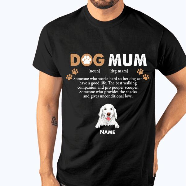 Custom Dog Tshirt For Dog Mom Define Someone Who Works Hard So Her Dog Tshirt Black D14