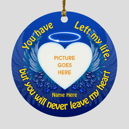 Custom Christmas Memorial Ornament For Pet Lovers You Have Left My Life Dog Ornament Blue M344