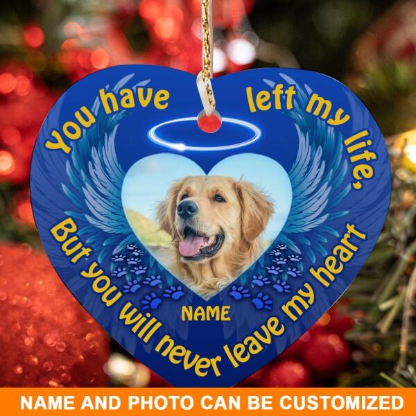 Custom Christmas Memorial Ornament For Pet Lovers You Have Left My Life Dog Ornament Blue M344