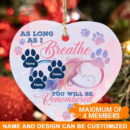 Custom Pet Memorial Ornament For Pet Lovers As Long As I Breathe Christmas Ornament Pink M349