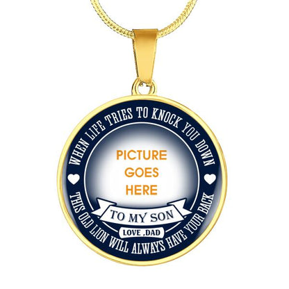 Personalized Family Circle Necklace With Picture When Life Tries To Knock For Son Custom Family Gift F17