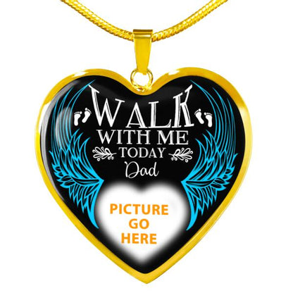 Personalized Memorial Heart Necklace Walk With Me Today For Mom Dad Grandma Daughter Son Custom Memorial Gift M151