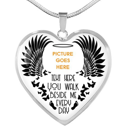 Personalized Memorial Heart Necklace You Walk Beside Me Everyday Angel Wings For Mom Dad Grandma Daughter Son Custom Memorial Gift M164