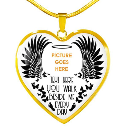 Personalized Memorial Heart Necklace You Walk Beside Me Everyday Angel Wings For Mom Dad Grandma Daughter Son Custom Memorial Gift M164