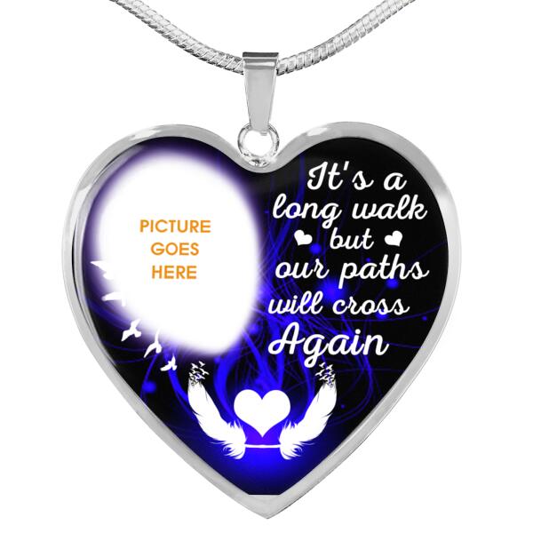 Personalized Memorial Heart Necklace It's A Long Walk For Mom Dad Grandma Daughter Son Custom Memorial Gift M172