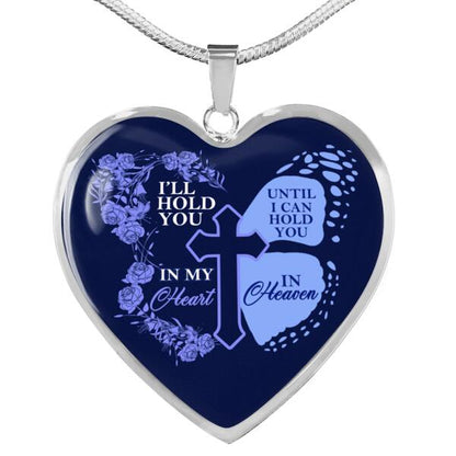 Memorial Heart Necklace I'll Hold You Butterfly For Mom Dad Grandma Daughter Son Memorial Gift M341