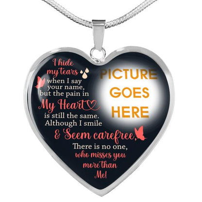 Personalized Memorial Heart Necklace I Hide My Tears For Mom Dad Grandma Daughter Son Custom Memorial Gift M391