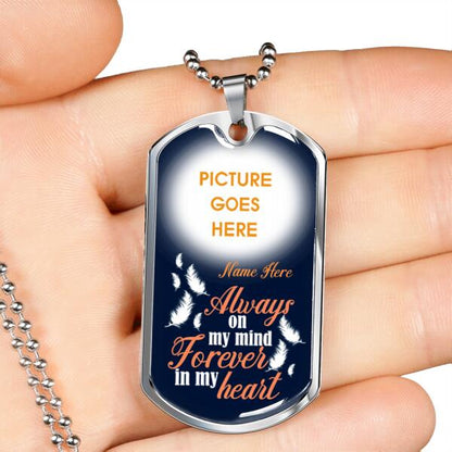 Custom Memorial Military Dog Tag Pendant For Lost Loved One Always On My Mind Dog Tag Pendant White M57A