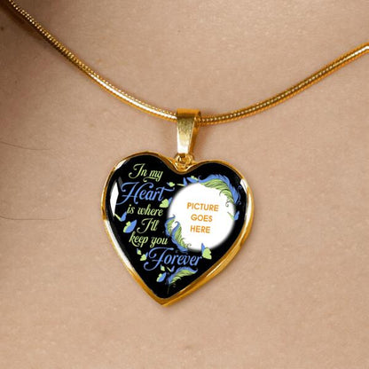 Personalized Memorial Heart Necklace In My Heart Is Where I'll Keep You For Mom Dad Grandma Daughter Son Custom Memorial Gift M396
