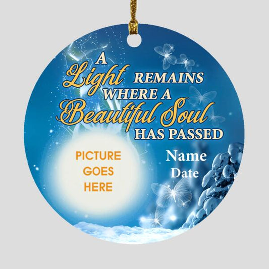 Custom Memorial Ornament For Lost Loved One A Light Remains Christmas Ornament Blue M401