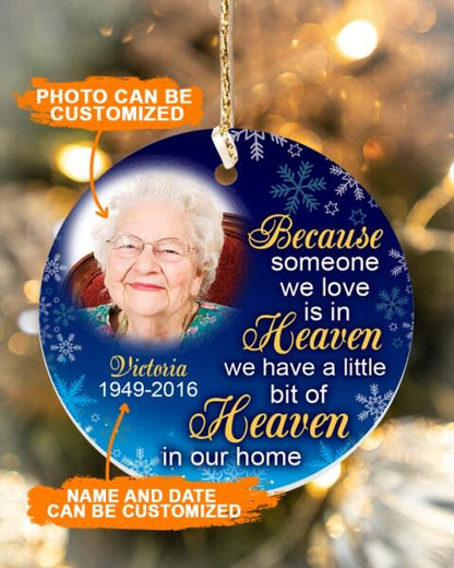 Custom Memorial Ornament For Lost Loved One Someone Because Someone We Love Christmas Ornament Blue M416