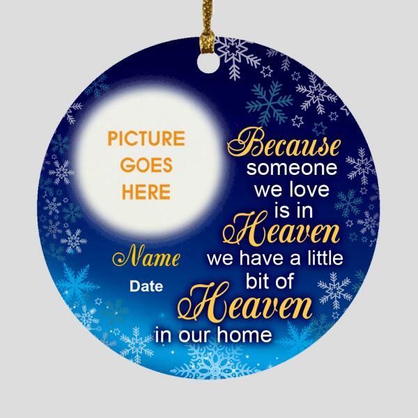 Custom Memorial Ornament For Lost Loved One Someone Because Someone We Love Christmas Ornament Blue M416