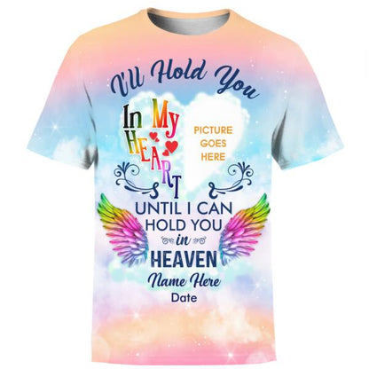 Unifinz Personalized Memorial Shirt I'll Hold You In My Hear Colorful Wings For Mom, Dad, Grandpa, Son, Daughter Custom Memorial Gift M193
