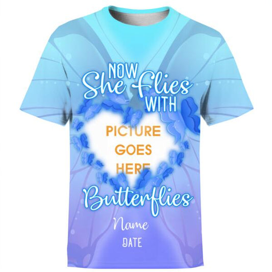 Unifinz Personalized Memorial Shirt Now She Flies With Butterfly For Mom, Sister, Daughter Custom Memorial Gift M192.1