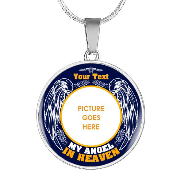 Personalized Memorial Circle Necklace My Angel In Heaven For Mom Dad Grandma Daughter Son Custom Memorial Gift M433