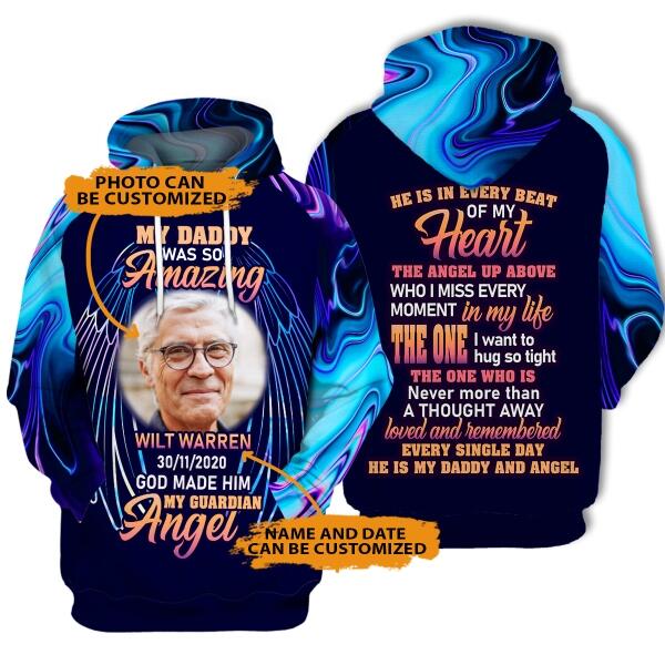 Personalized Memorial Hoodie My Daddy Was So Amazing For Dad Custom Memorial Gift M434