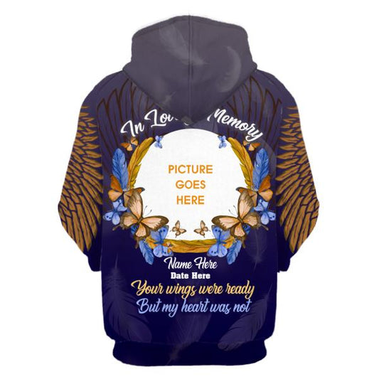 Personalized Memorial Hoodie Your Wings Were Ready In Loving Memory For Mom, Dad, Grandpa, Son, Daughter Custom Memorial Gift M431