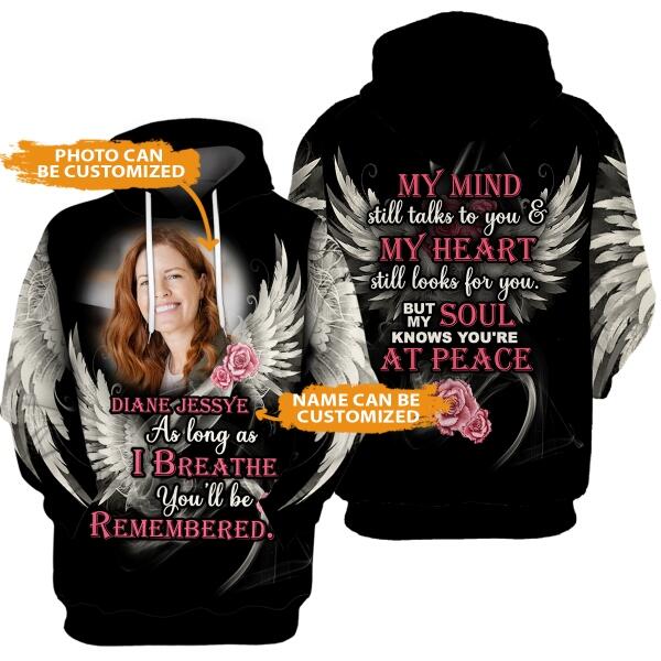 Personalized Memorial Hoodie You'll Be Remembered For Mom, Dad, Grandpa, Son, Daughter Custom Memorial Gift M442