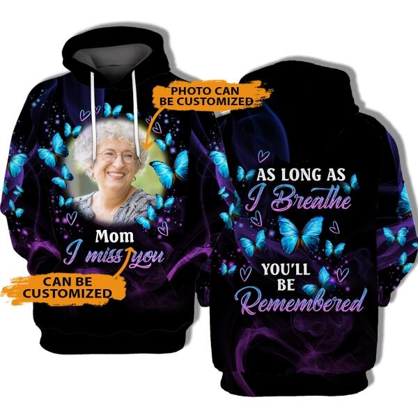 Personalized Memorial Hoodie As Long As I Breathe I Miss You For Mom, Dad, Grandpa, Son, Daughter Custom Memorial Gift Black M446