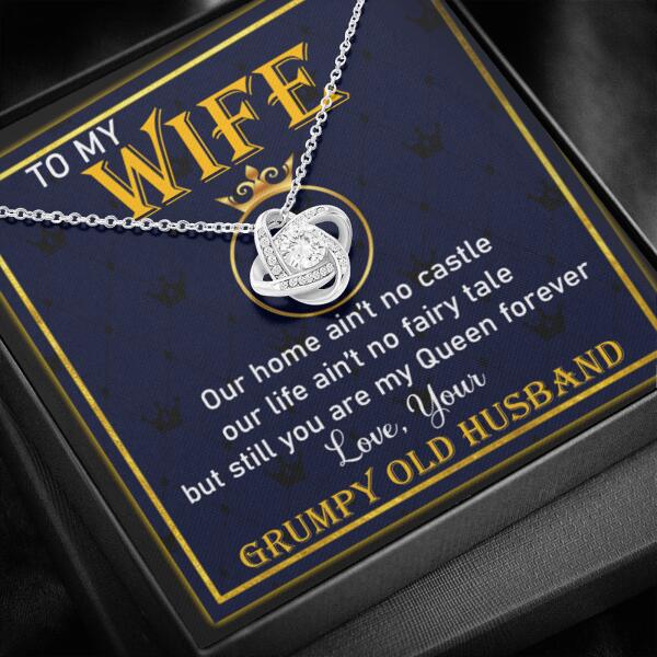 Personalized Valentine Wife Love Knot Necklace Our Home Ain't No Castle Gift For Wife Custom Family Gift F56