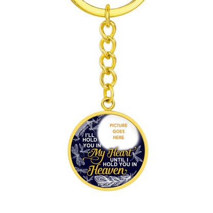 Custom Memorial Circle Keychain With Picture For Lost Loved Ones Hold You In My Heart Blue M464