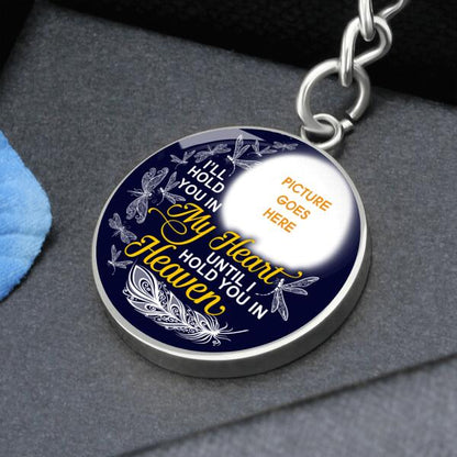 Custom Memorial Circle Keychain With Picture For Lost Loved Ones Hold You In My Heart Blue M464