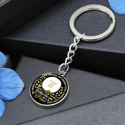 Custom Memorial Circle Keychain With Picture For Lost Loved Ones My Mind Still Talks Keychain Black M470B