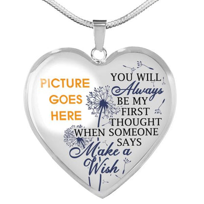 Personalized Memorial Heart Necklace You Will Always Be My First For Mom Dad Grandma Daughter Son Custom Memorial Gift M474