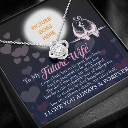 Personalized Valentine Wife Love Knot Necklace To My Future Wife Gift For Wife Custom Family Gift F81