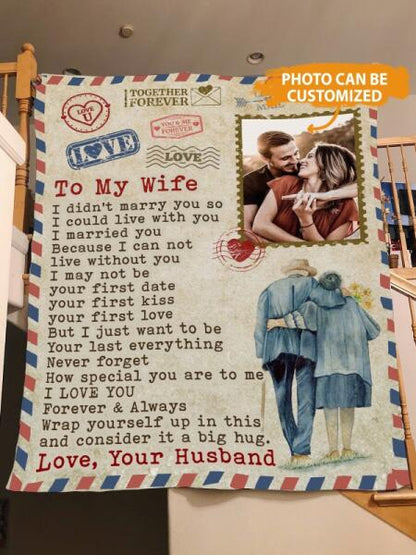 Personalized Couple Postal Mail Blanket With Pictures To My Wife I Didn't Marry You For Wife Custom Family Gift F85