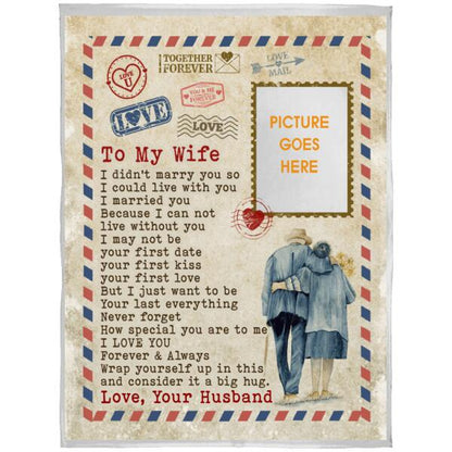 Personalized Couple Postal Mail Blanket With Pictures To My Wife I Didn't Marry You For Wife Custom Family Gift F85