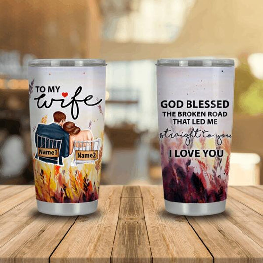 Personalized Valentine Wife Tumbler 20oz God Blessed Gift For Wife Custom Family Gift F87