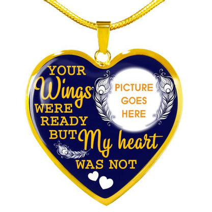 Personalized Memorial Heart Necklace Your Wings Were Ready For Mom Dad Grandma Daughter Son Custom Memorial Gift M489B