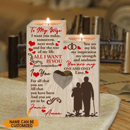Personalized Valentine Wood Candle Holder I Want You Today For Wife Custom Family Gift F107