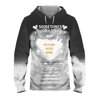 Personalized Memorial Hoodie Sometimes I Just Look Up For Mom, Dad, Grandpa, Son, Daughter Custom Memorial Gift M505