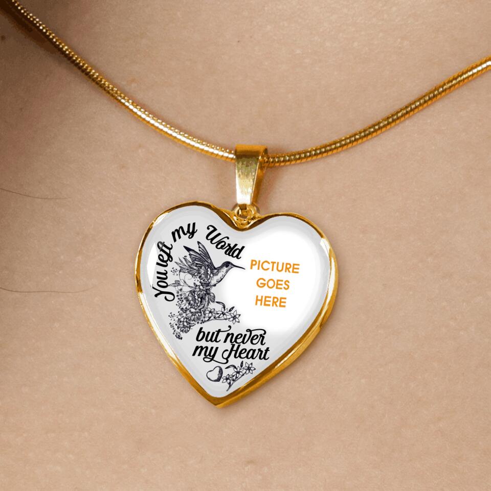 Personalized Memorial Heart Necklace You Left My World For Mom Dad Grandma Daughter Son Custom Memorial Gift M515